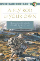 A_fly_rod_of_your_own
